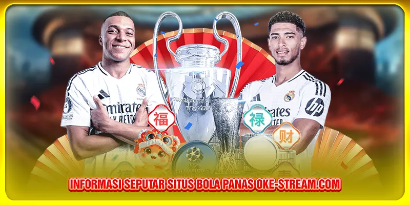 Informasi seputar situs bola panas Oke-stream.com